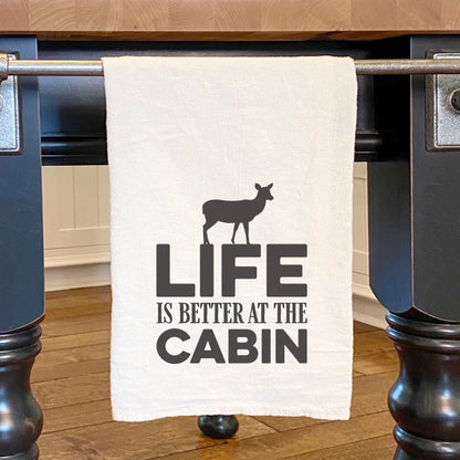 Life is Better at the Cabin (Deer) - Cotton Tea Towel
